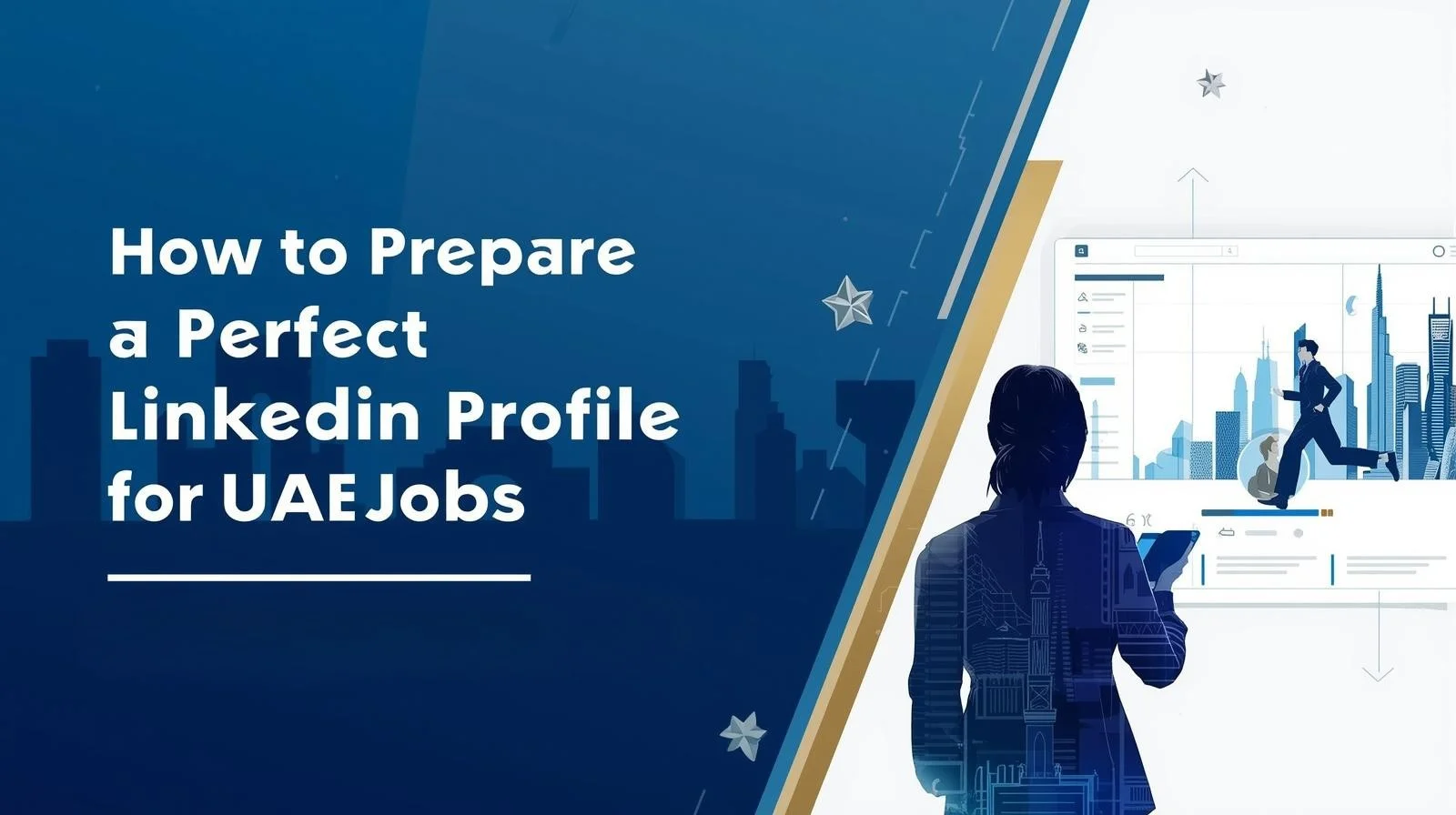 Perfect LinkedIn Profile For UAE Jobs