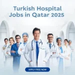 Turkish Hospital Jobs in Qatar