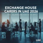 Exchange house careers in UAE