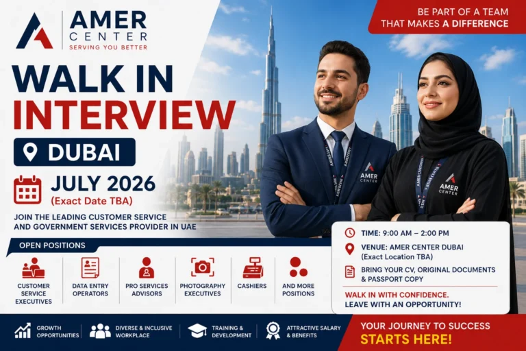 Amer Center Walk in Interview in Dubai, July 2026